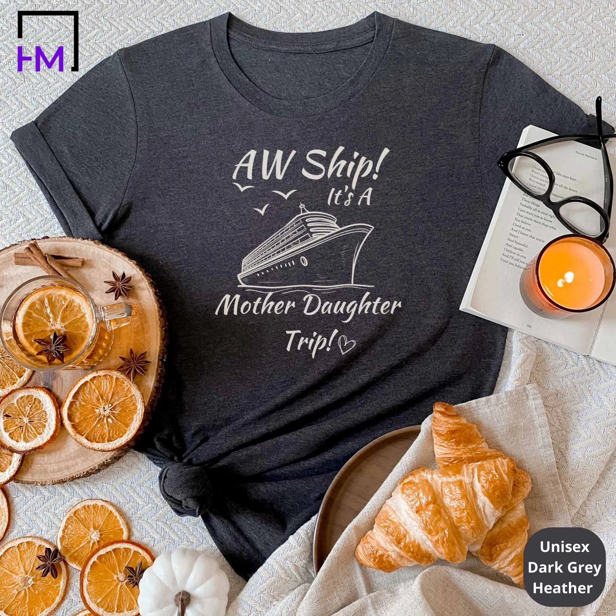 Aw Ship! It's a Mother and Daughter Trip Cruise Shirt