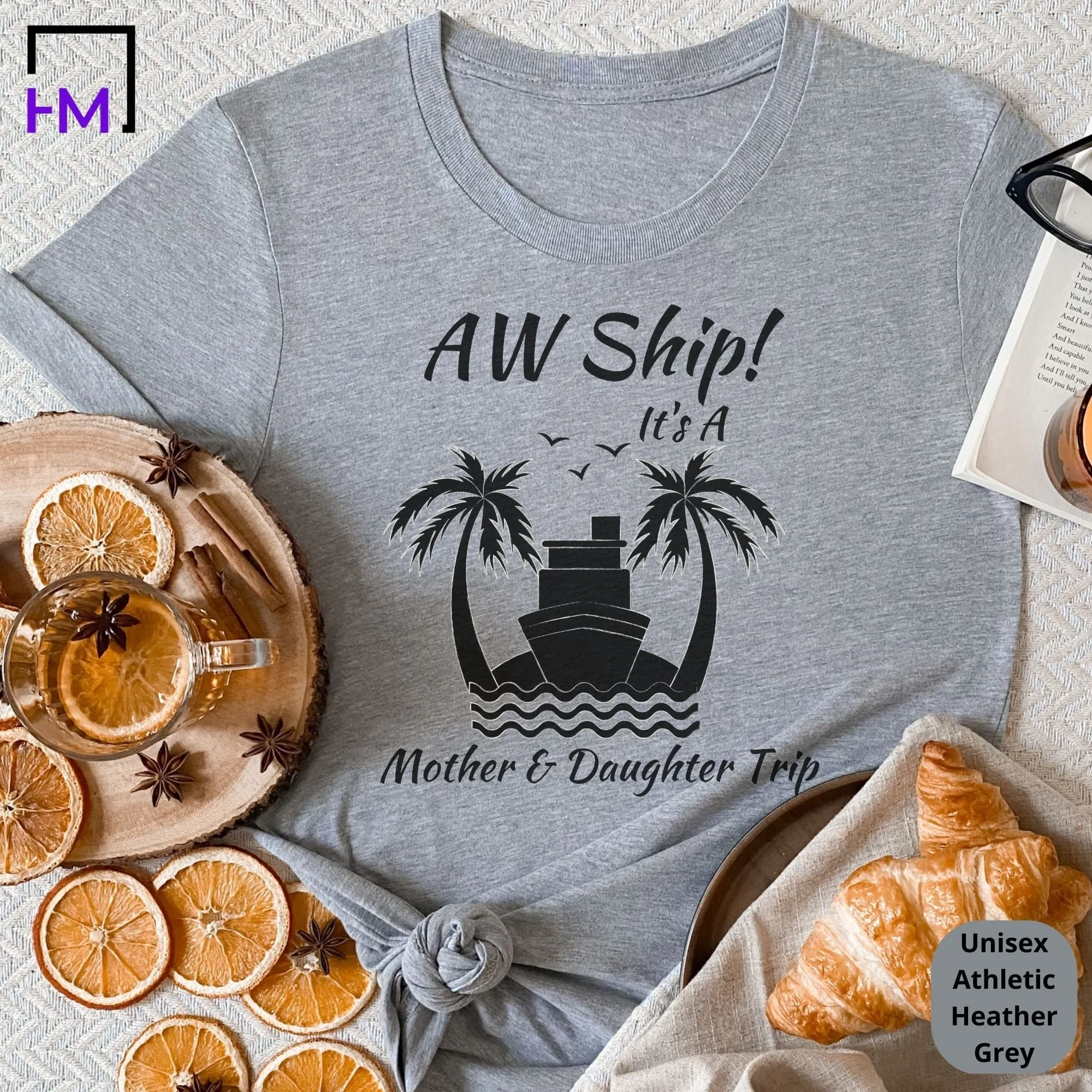 Aw Ship! It's a Mother Daughter Trip Cruise Shirt