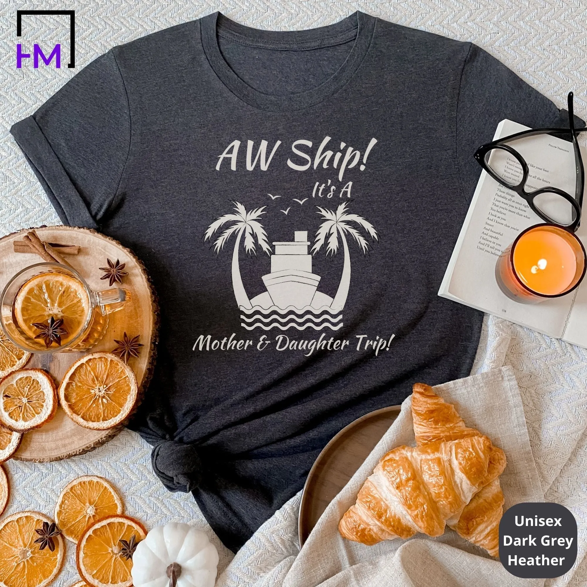 Aw Ship! It's a Mother Daughter Trip Cruise Shirt