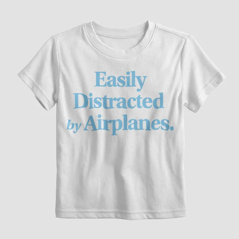 Easily Distracted By Airplanes - Kids T-Shirt