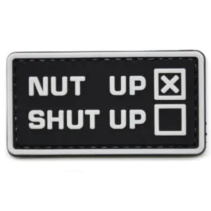 Nut Up, Shut Up Patch Black