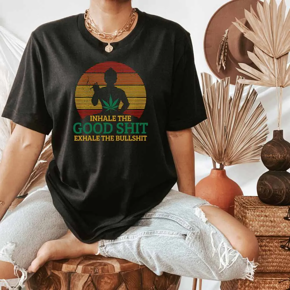 Retro Inhale Good Sh*t, Exhale Bullsh*t, Stoner Mindset Shirt