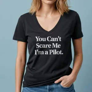 Scare Me Pilot - Women's V-Neck T-Shirt